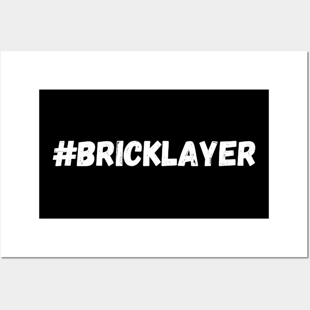 bricklayer Wall Art by Mdath